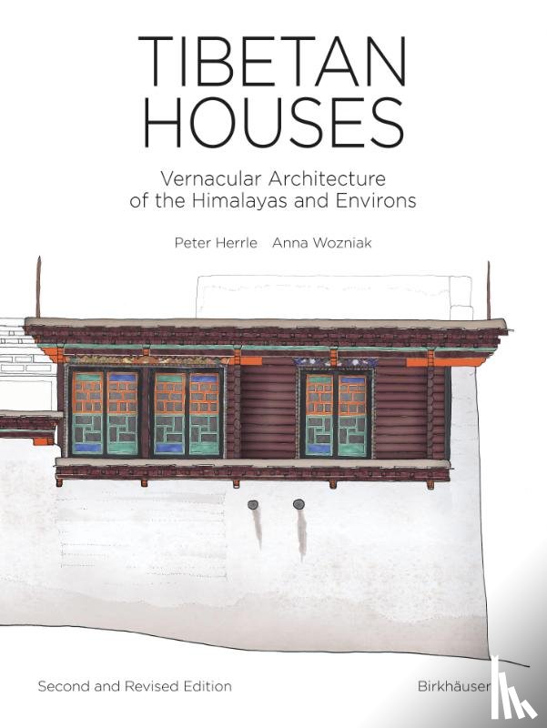 Herrle, Peter, Wozniak, Anna - Tibetan Houses