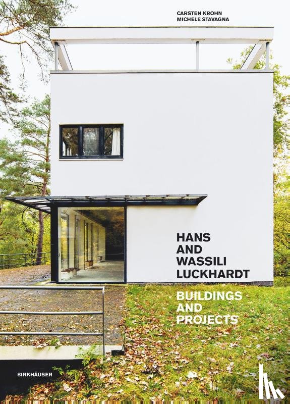 Krohn, Carsten, Stavagna, Michele - Hans and Wassili Luckhardt