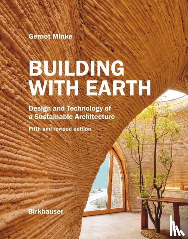 Minke, Gernot - Building with Earth