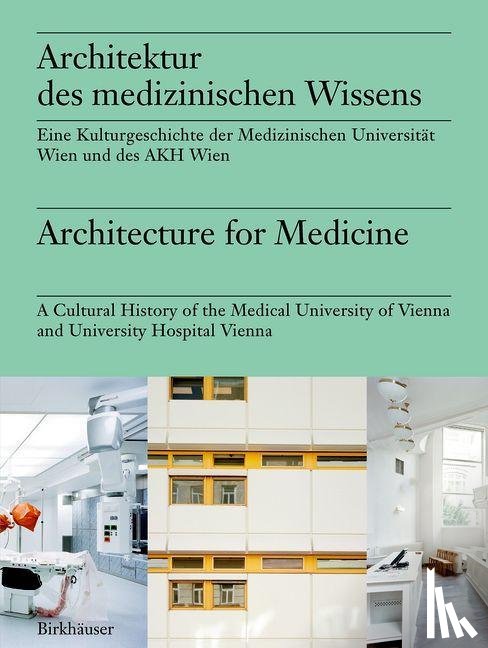  - Architektur des medizinischen Wissens / Architecture for Medicine