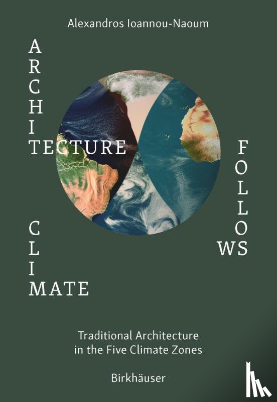 Ioannou-Naoum, Alexandros Vassileios Emilios - Architecture Follows Climate