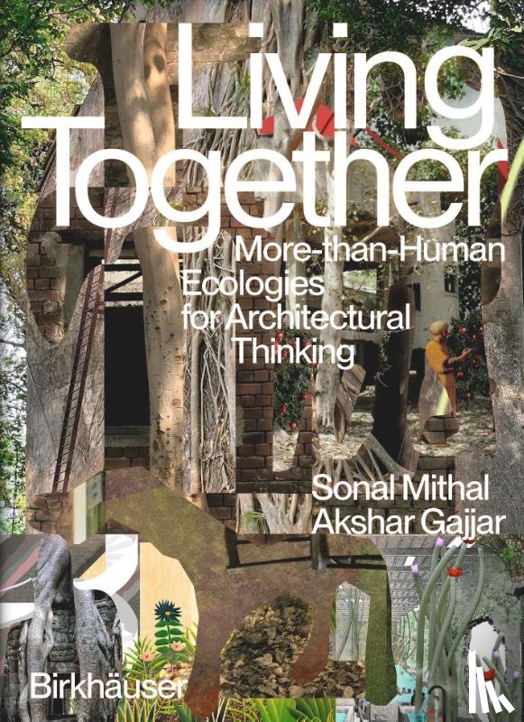 Mithal, Sonal, Akshar, Gajjar - Living Together