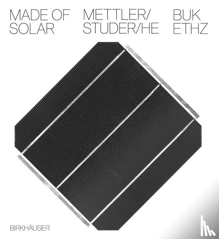 Mettler, Daniel, Studer, Daniel, He, Yufei - Made of Solar (Deutsche Sprachausgabe)