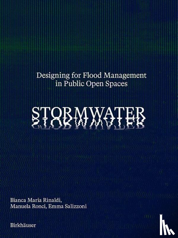 Rinaldi, Bianca Maria, Ronci, Manuela, Salizzoni, Emma - Stormwater