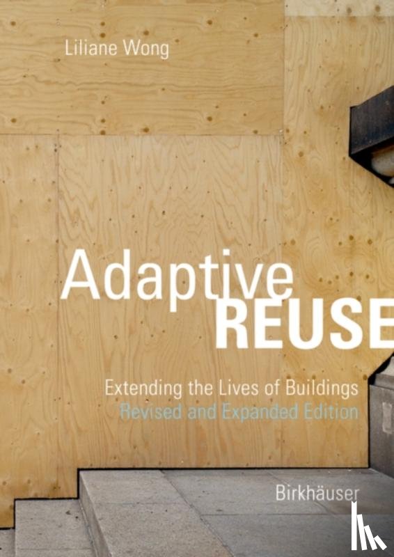 Wong, Liliane - Adaptive Reuse