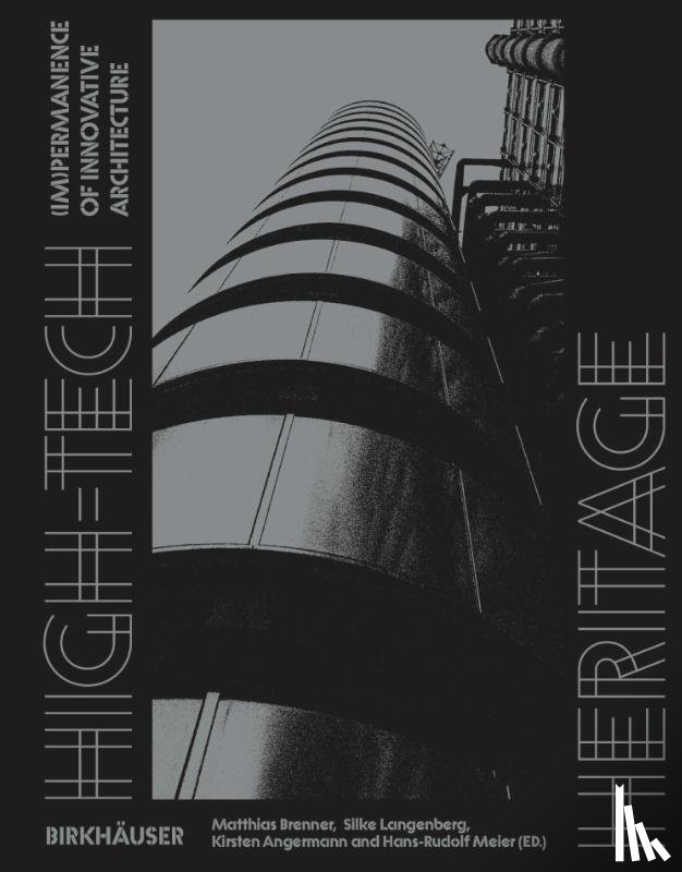 - High-Tech Heritage