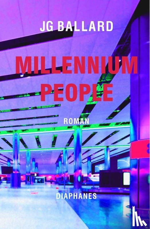 Ballard, J. G. - Millennium People