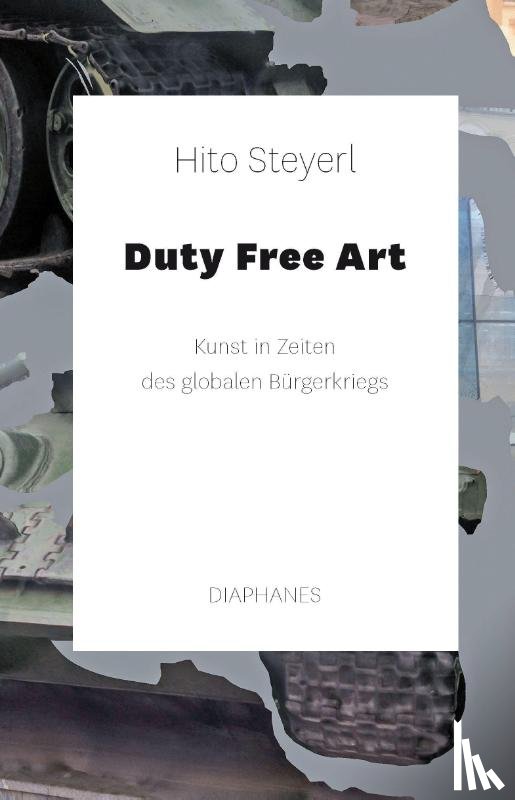 Steyerl, Hito - Duty Free Art