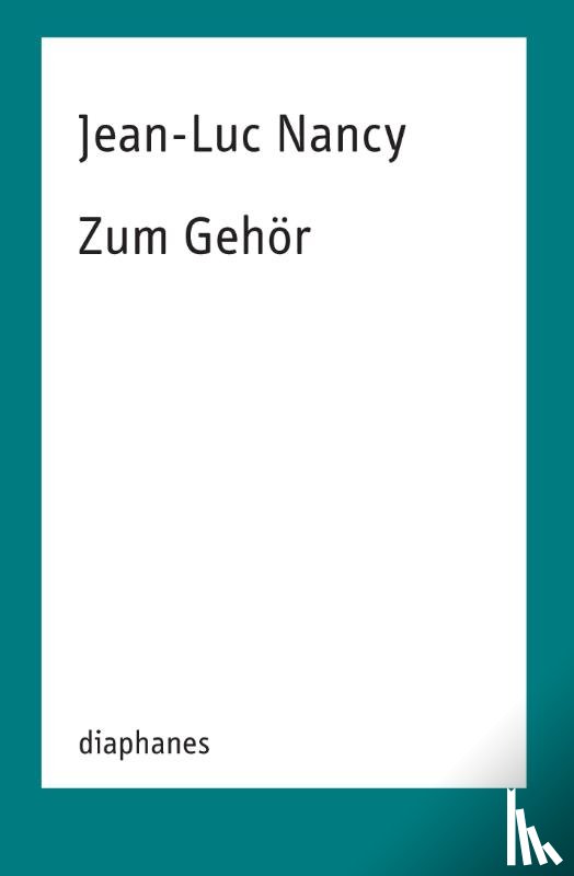 Nancy, Jean-Luc - Zum Gehör
