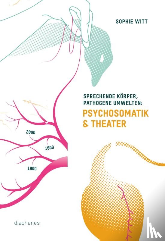 Witt, Sophie - Sprechende Körper, pathogene Umwelten