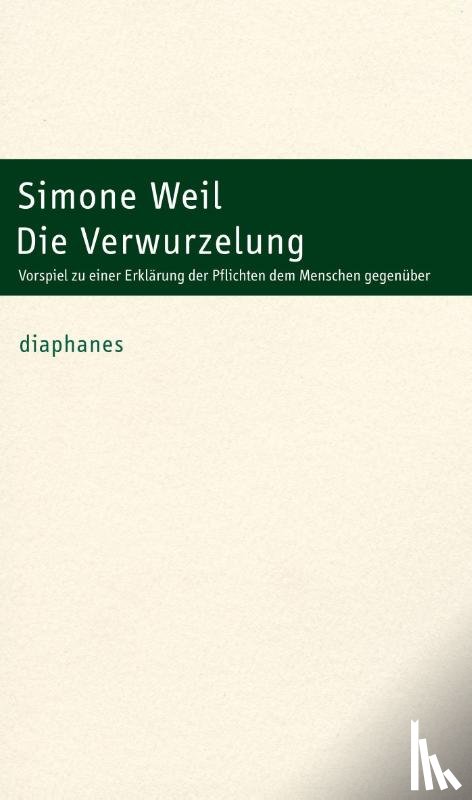 Weil, Simone - Die Verwurzelung