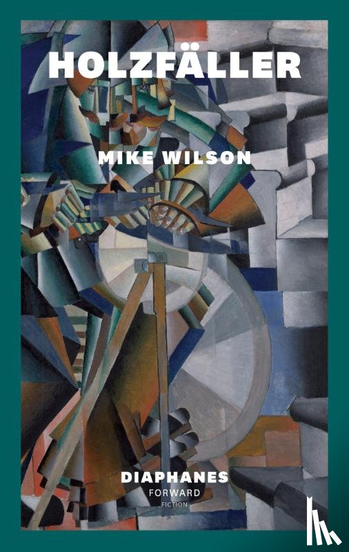 Wilson, Mike - Holzfäller