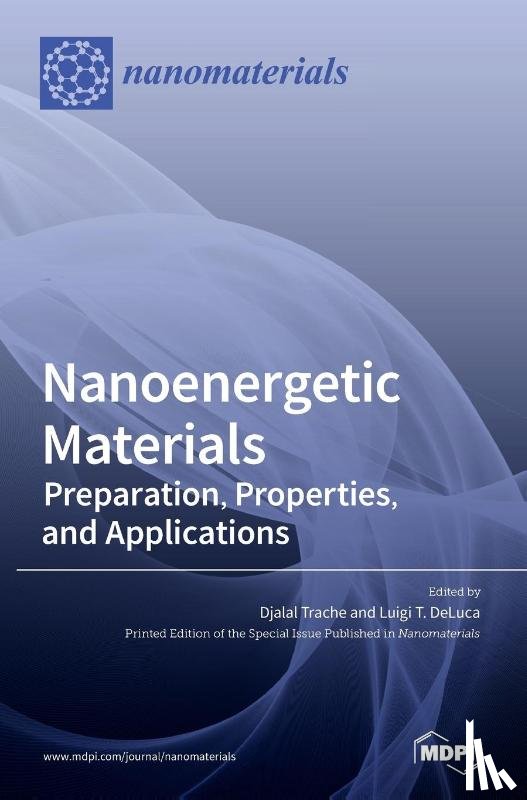 TRACHE, DJALAL - Nanoenergetic Materials
