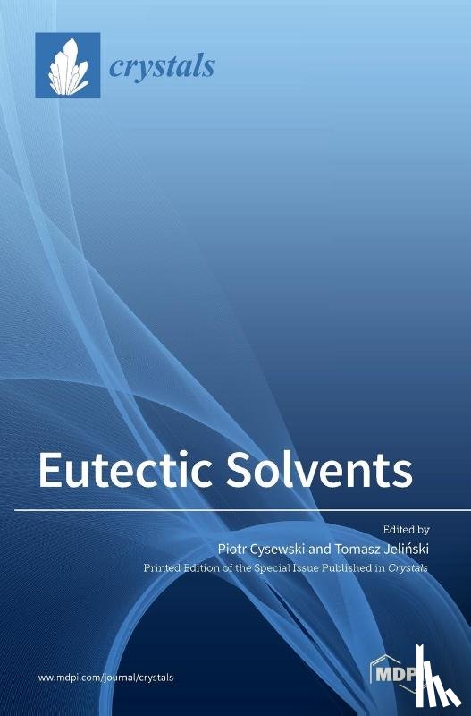 CYSEWSKI, PIOTR - Eutectic Solvents