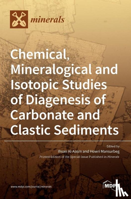 Al-Aasm, Ihsan - Chemical, Mineralogical and Isotopic Studies of Diagenesis of Carbonate and Clastic Sediments