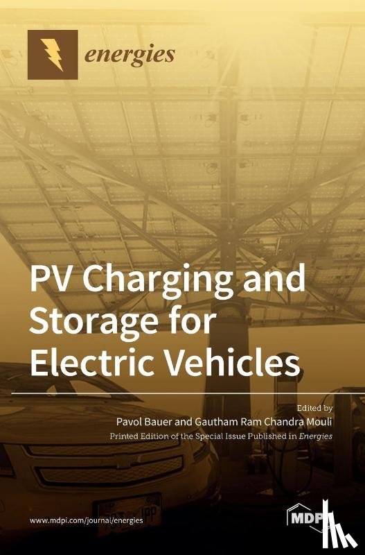 Bauer, Pavol - PV Charging and Storage for Electric Vehicles