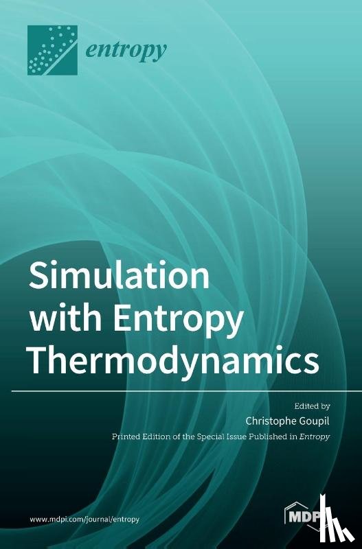 GOUPIL, CHRISTOPHE - Simulation with Entropy Thermodynamics