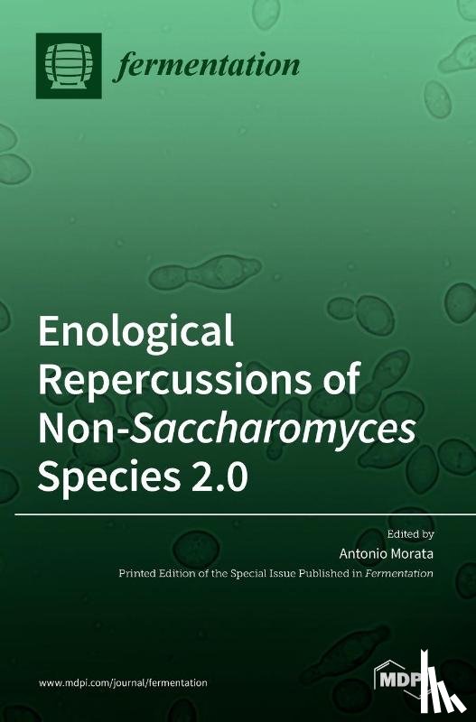 MORATA, ANTONIO - Enological Repercussions of Non-Saccharomyces Species 2.0