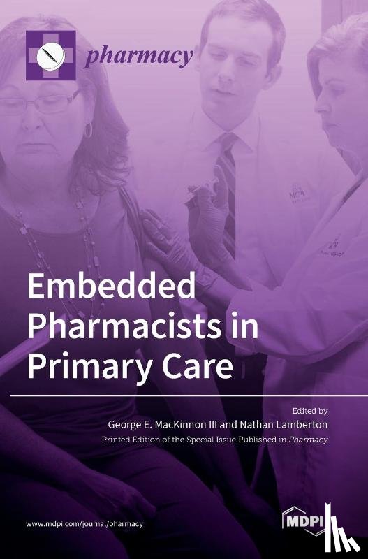 MACKINNON III, GEORG - Embedded Pharmacists in Primary Care