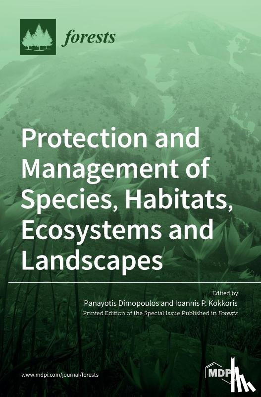 DIMOPOULOS, PANAYOTI - Protection and Management of Species, Habitats, Ecosystems and Landscapes