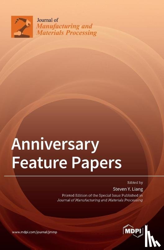 LIANG, STEVEN - Anniversary Feature Papers