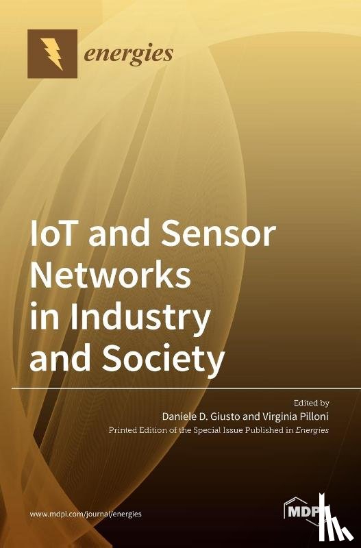 D. Giusto, Daniele - IoT and Sensor Networks in Industry and Society