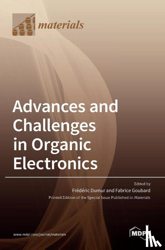 DUMUR, FR D RIC - Advances and Challenges in Organic Electronics