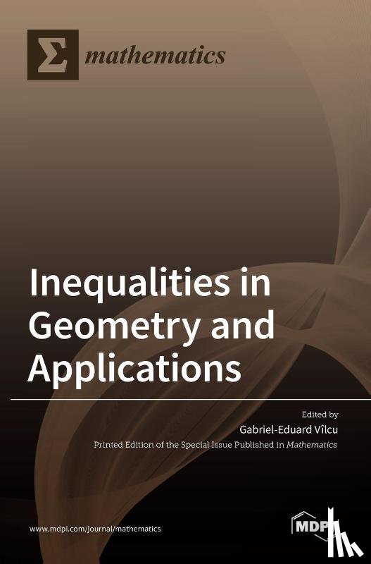 VILCU, GABRIEL - Inequalities in Geometry and Applications