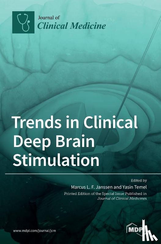 JANSSEN, MARCUS - Trends in Clinical Deep Brain Stimulation