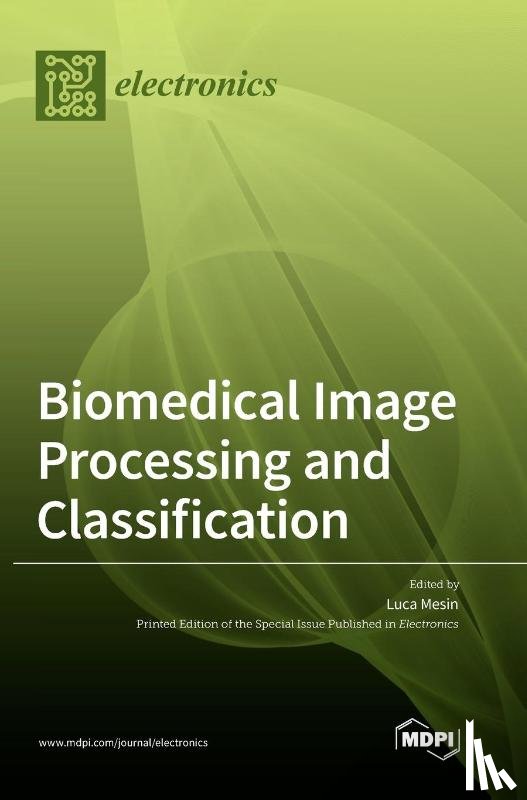 MESIN, LUCA - Biomedical Image Processing and Classification