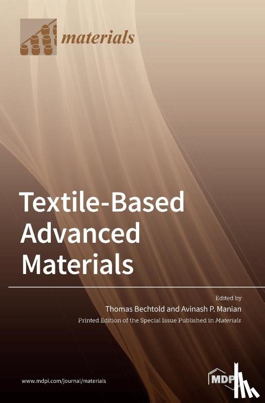 Bechtold, Thomas - Textile-Based Advanced Materials