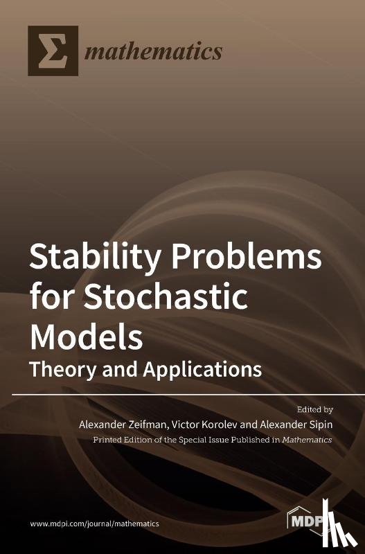Zeifman, Alexander - Stability Problems for Stochastic Models