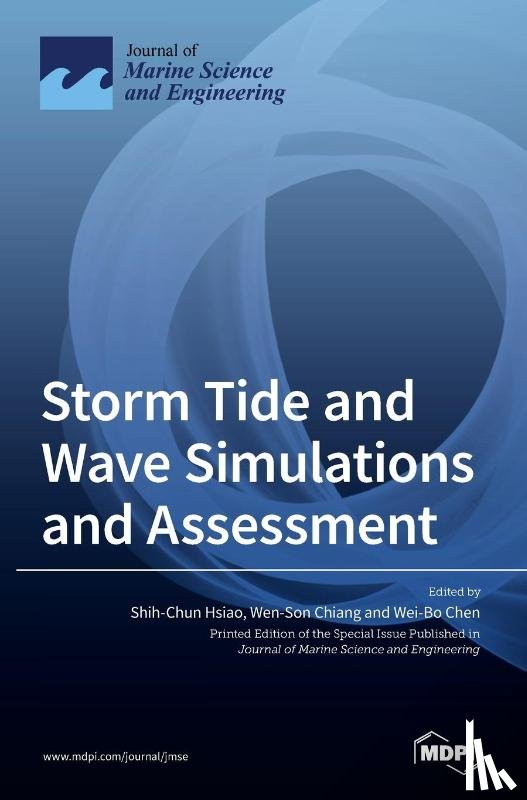 Hsiao, Shih-Chun - Storm Tide and Wave Simulations and Assessment