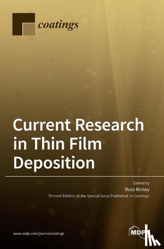 Birney, Ross - Current Research in Thin Film Deposition