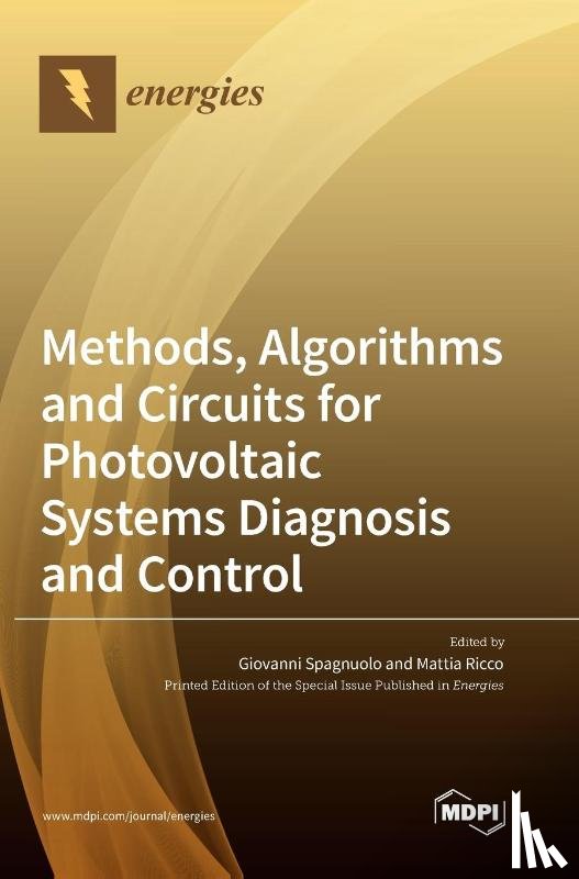 SPAGNUOLO, GIOVANNI - Methods, Algorithms and Circuits for Photovoltaic Systems Diagnosis and Control