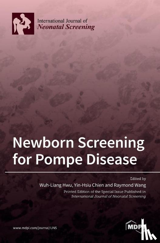 Hwu, Wuh-Liang - Newborn Screening for Pompe Disease