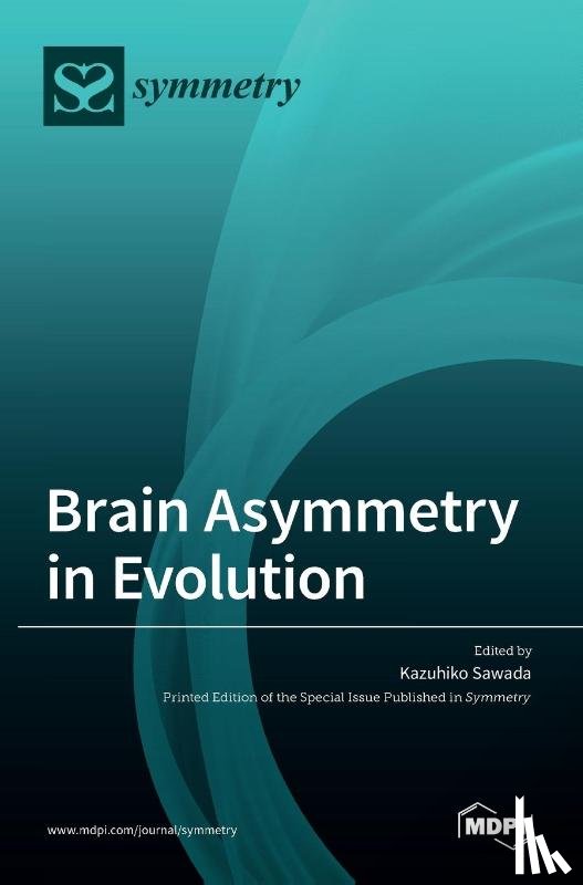 SAWADA, KAZUHIKO - Brain Asymmetry in Evolution