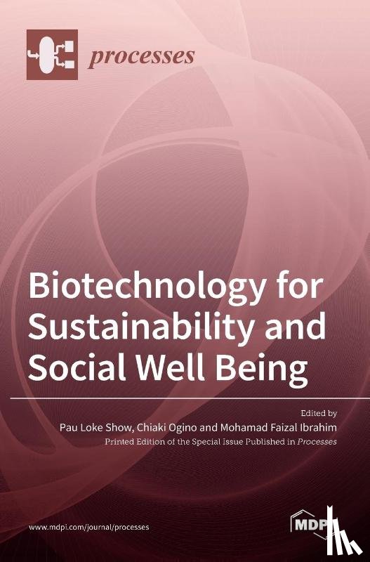 Loke Show, Pau - Biotechnology for Sustainability and Social Well Being