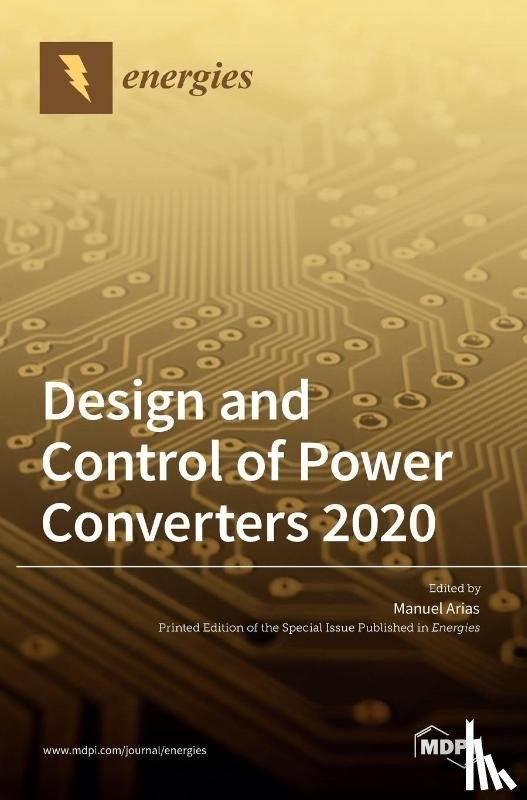 Arias, Manuel - Design and Control of Power Converters 2020