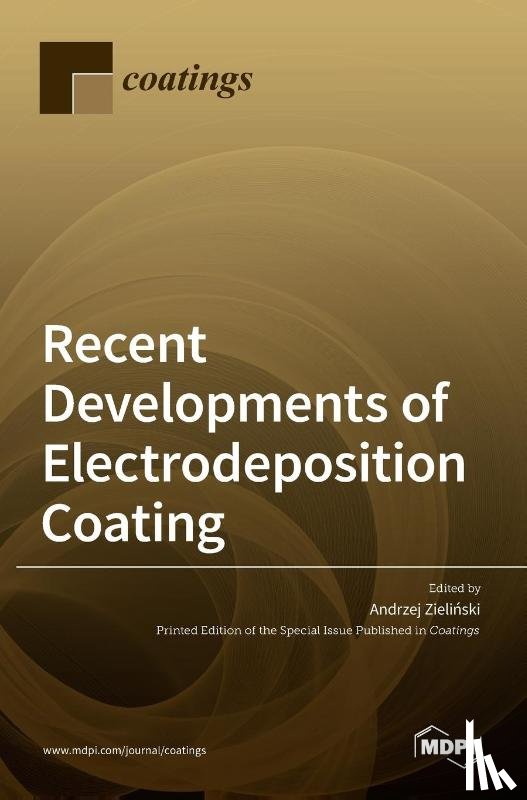 Zieliński, Andrzej - Recent Developments of Electrodeposition Coating