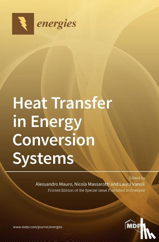 Mauro, Alessandro - Heat Transfer in Energy Conversion Systems