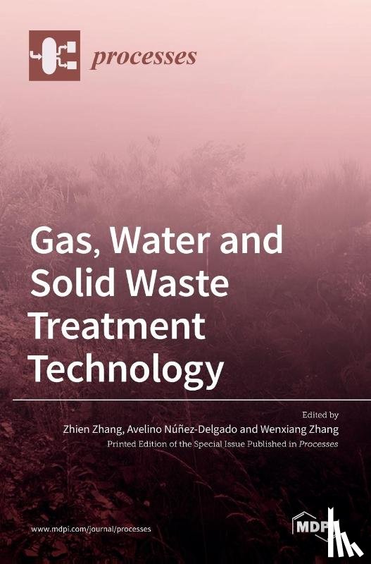ZHANG, ZHIEN - Gas, Water and Solid Waste Treatment Technology