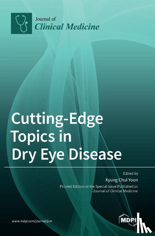 YOON, KYUNG CHUL - Cutting-Edge Topics in Dry Eye Disease