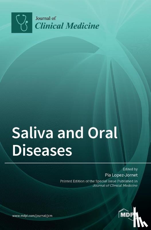 Lopez-Jornet, Pia - Saliva and Oral Diseases