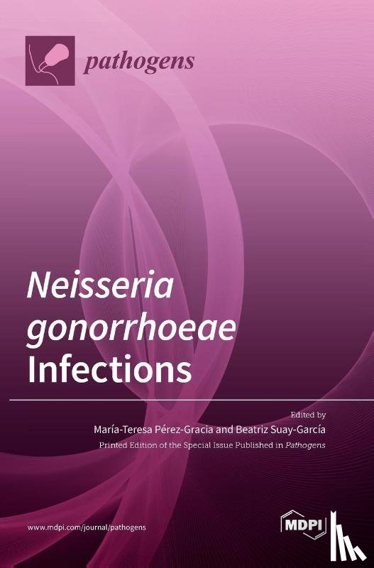Pérez-Gracia, María-Teresa - Neisseria gonorrhoeae Infections