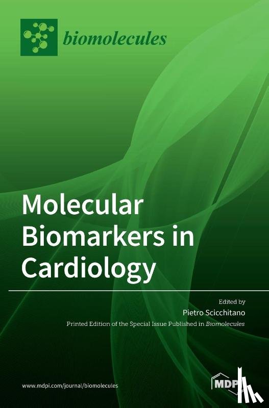 Scicchitano, Pietro - Molecular Biomarkers In Cardiology