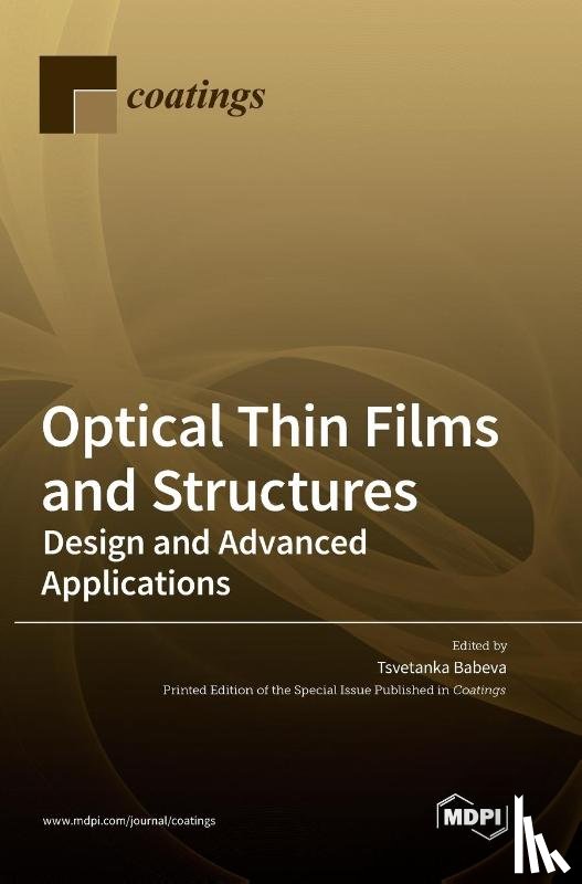 Babeva, Tsvetanka - Optical Thin Films and Structures