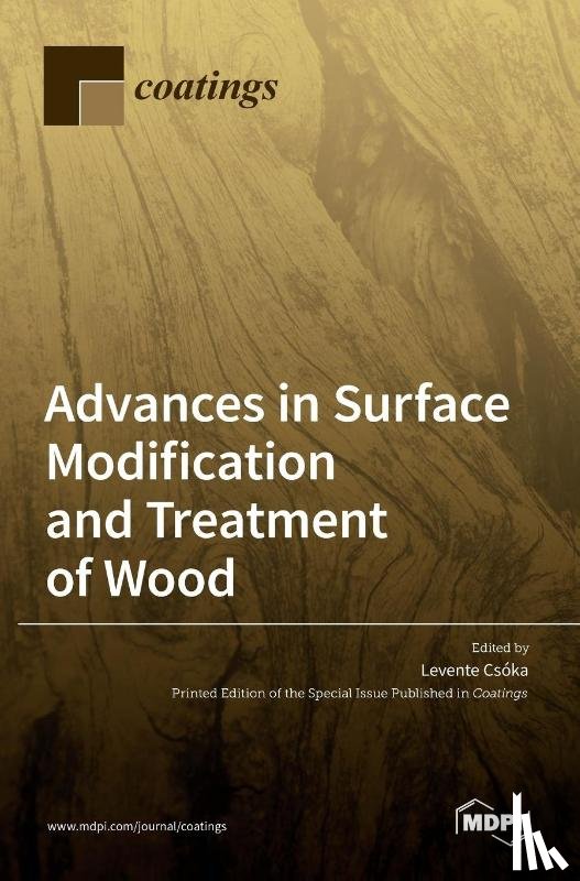 CSOKA, LEVENTE - Advances in Surface Modification and Treatment of Wood