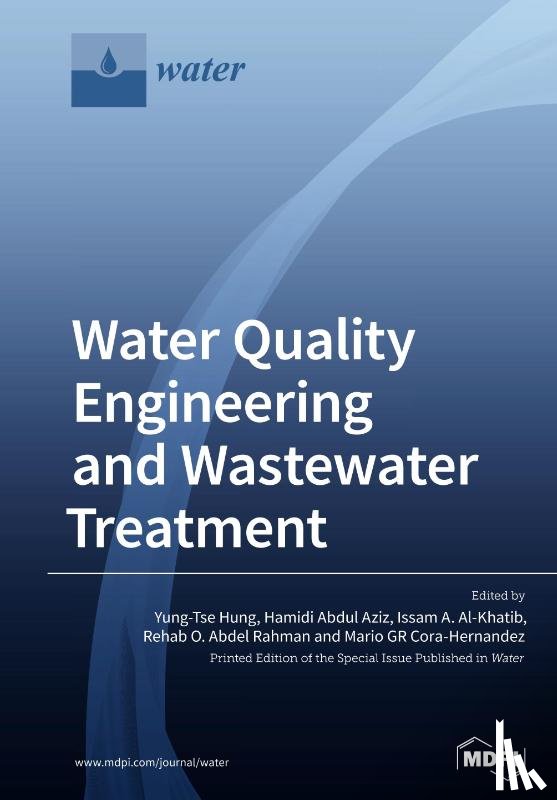 Hung, Yung-Tse - Water Quality Engineering and Wastewater Treatment