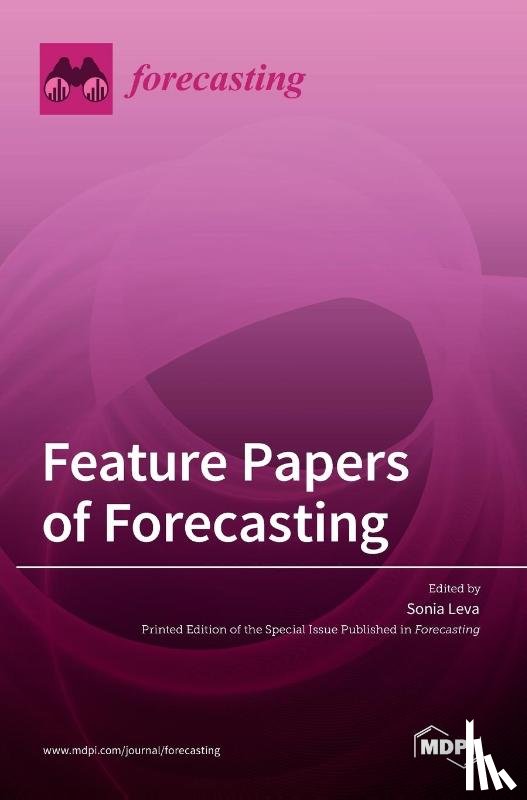 Leva, Sonia - Feature Papers of Forecasting